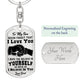 Son, I Hope You Believe in Yourself, Message From the Heart Keychain with Personalized Engraved Back
