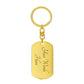 Son, I Hope You Believe in Yourself, Message From the Heart Keychain with Personalized Engraved Back