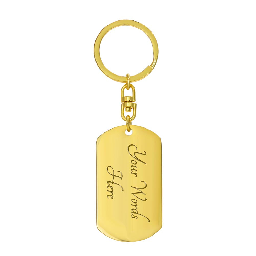 Son, I Hope You Believe in Yourself, Message From the Heart Keychain with Personalized Engraved Back