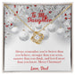 To my Daughter, Merry Christmas, Love, Dad Love Knot Necklace