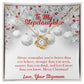 To my Stepdaughter, Merry Christmas! Love, your Stepmom Love Knot Necklace
