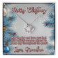 Merry Christmas! Love Grandma Love Knot Necklace