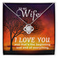 To My Wife - I Love You, Begining and End Love Knot Necklace
