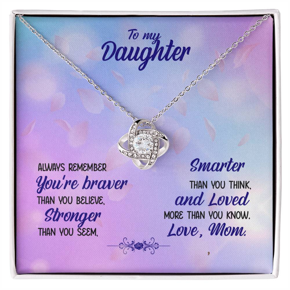 To My Daughter You Are... Love Knot Necklace