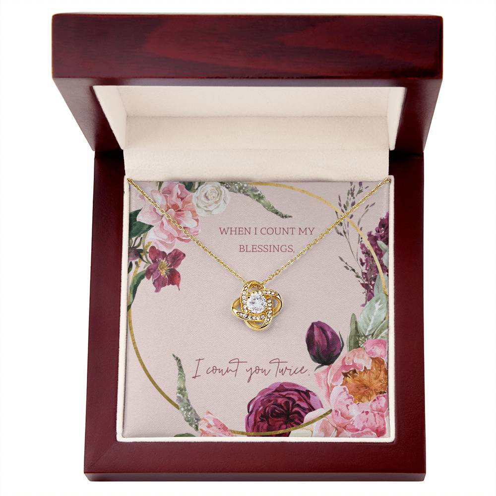 Count My Blessing Gift For Daughter, Granddaughter, Wife, Mother, or Soulmate Love Knot Necklace