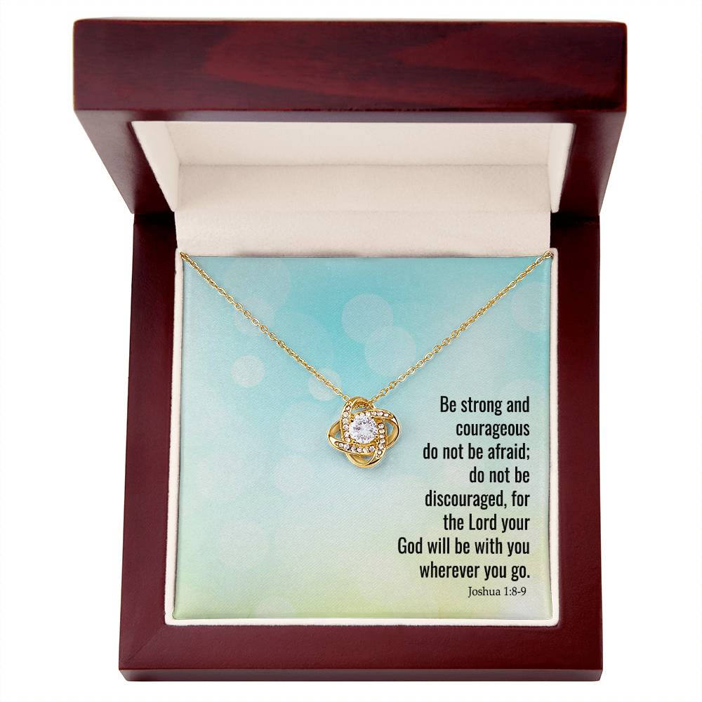 Strong and Courageous Daughter Faith Collection Love Knot Necklace