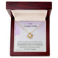 To My Incredibly Strong Mother, Love Your Daughter Love Knot Necklace