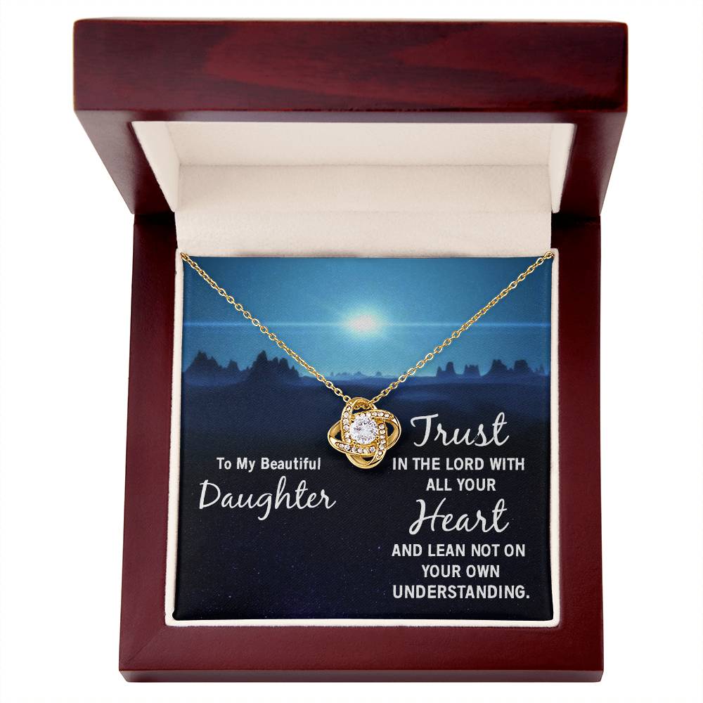 Daughter Trust in the Lord Love Knot Necklace