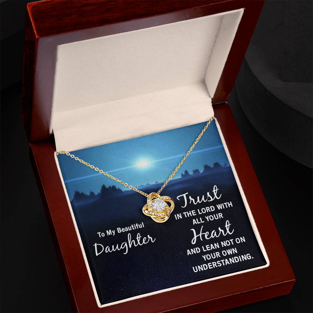 Daughter Trust in the Lord Love Knot Necklace