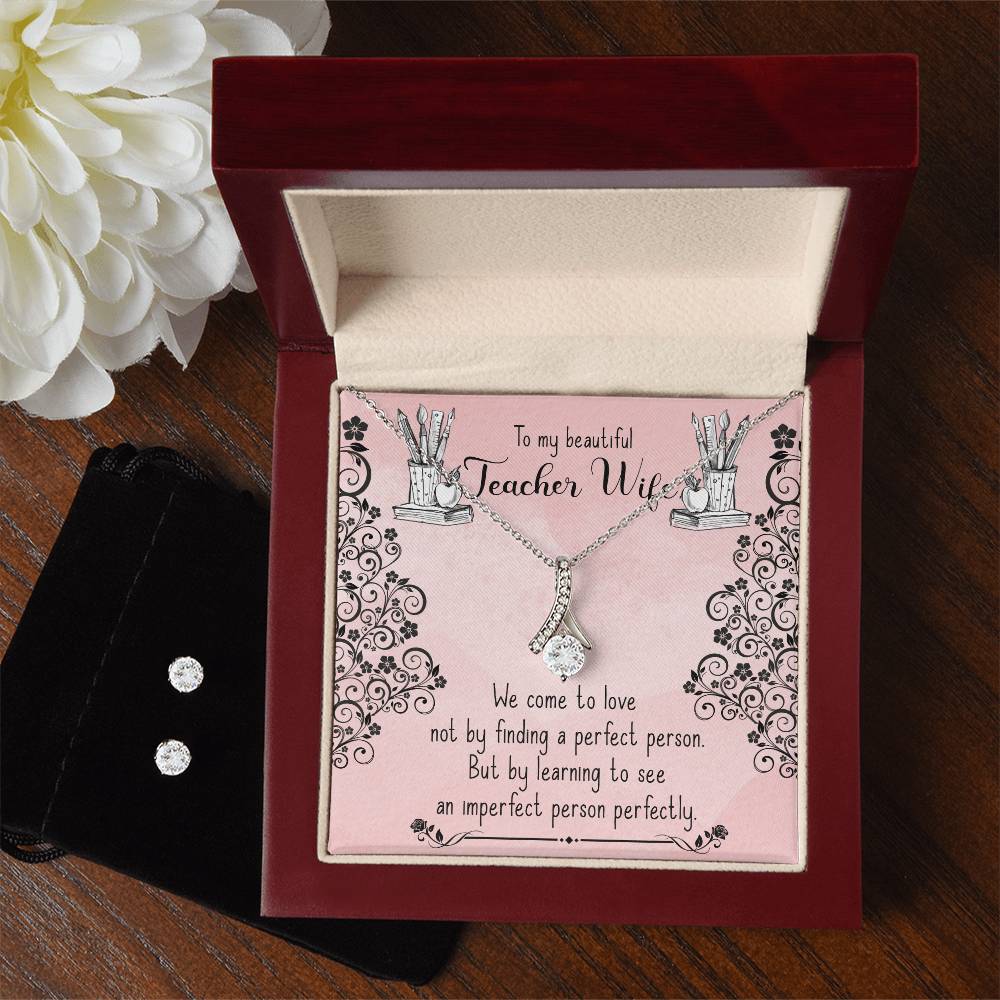 To My Teacher Wife - Alluring Beauty Necklace and Earring Set