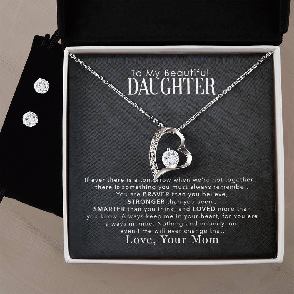To My Beautiful Daughter, You Are Braver Than You Believe - Forever Love Heart Necklace and Earring Set