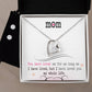 To My Mom, I Loved You My Whole Life - Forever Love Heart Necklace and Earring Set
