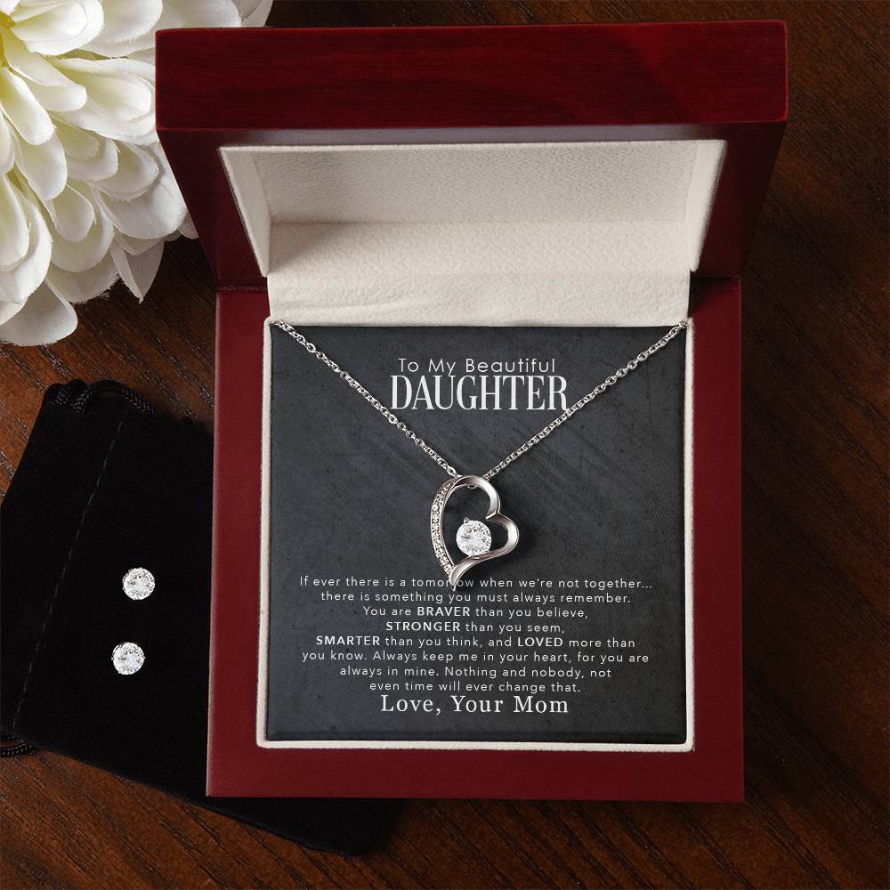 To My Beautiful Daughter, You Are Braver Than You Believe - Forever Love Heart Necklace and Earring Set