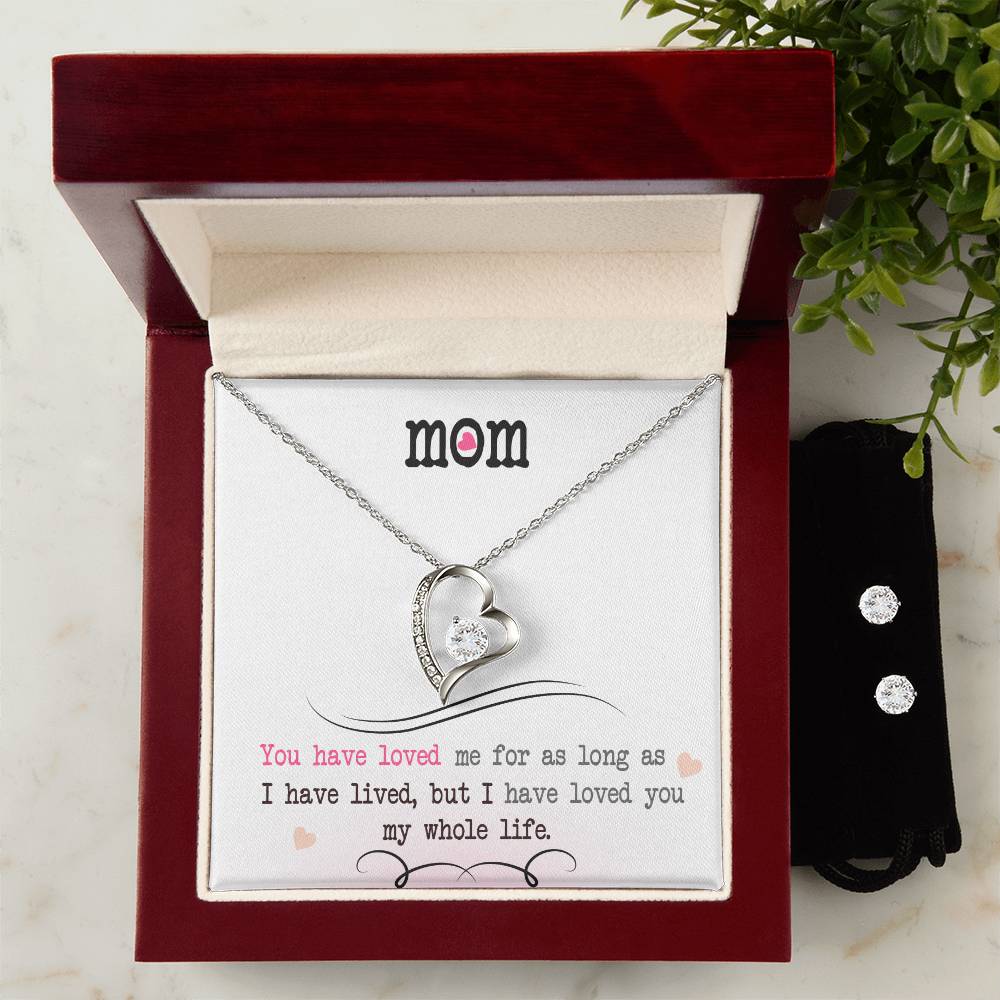 To My Mom, I Loved You My Whole Life - Forever Love Heart Necklace and Earring Set