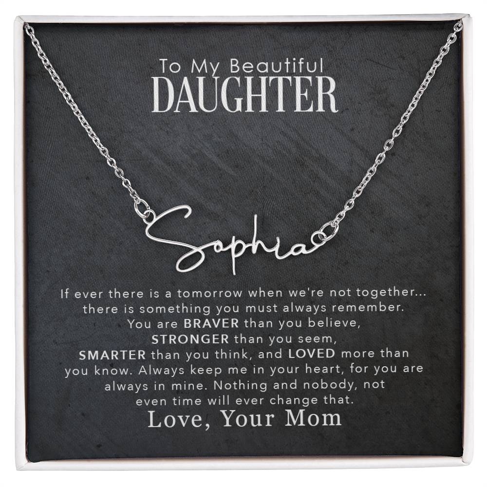 To My Daughter - love more than you know Personalized Signature Name Necklace