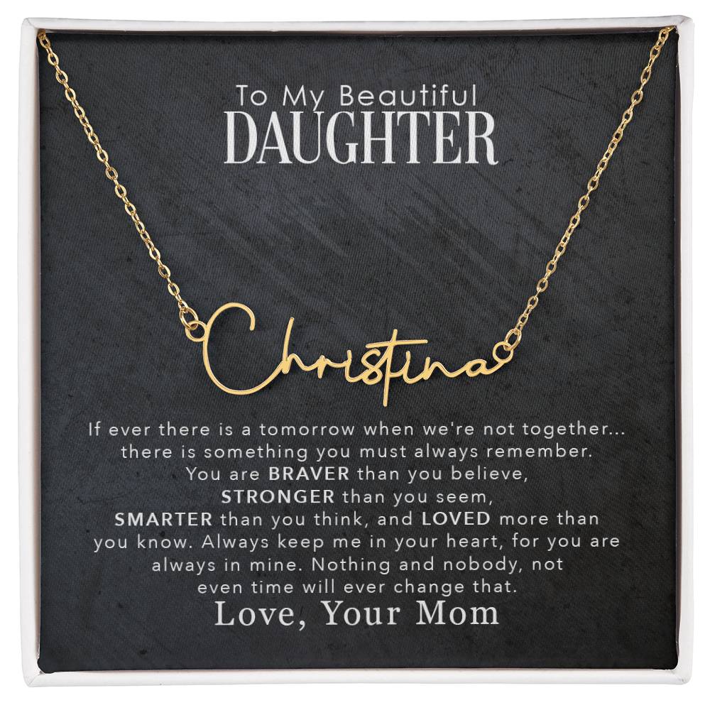 To My Daughter - love more than you know Personalized Signature Name Necklace