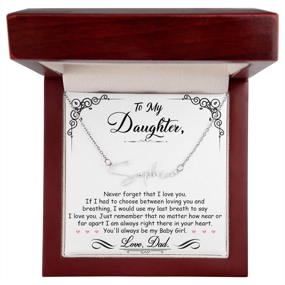 My Daughter, My Baby Girl Personalized Signature Name Necklace