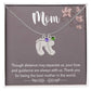 Mom, Though distance may separate us, Baby foot name engraved charm necklace with birthstones