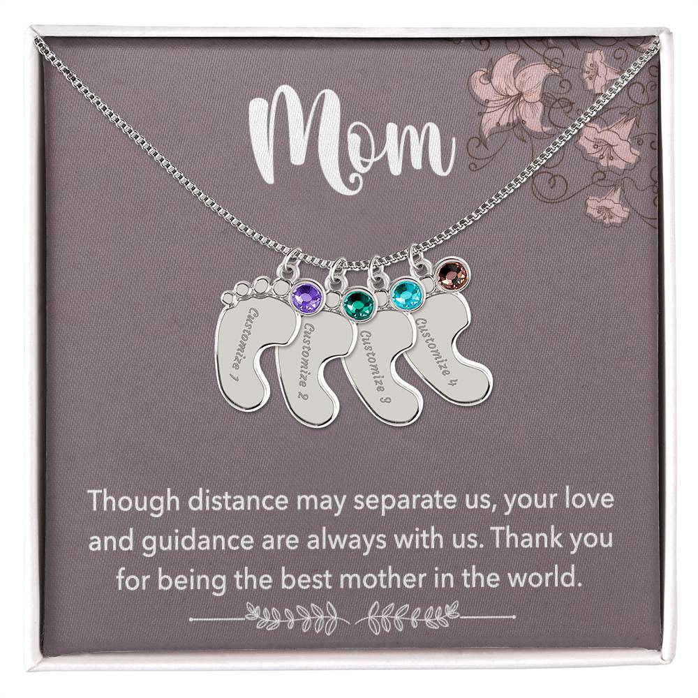 Mom, Though distance may separate us, Baby foot name engraved charm necklace with birthstones