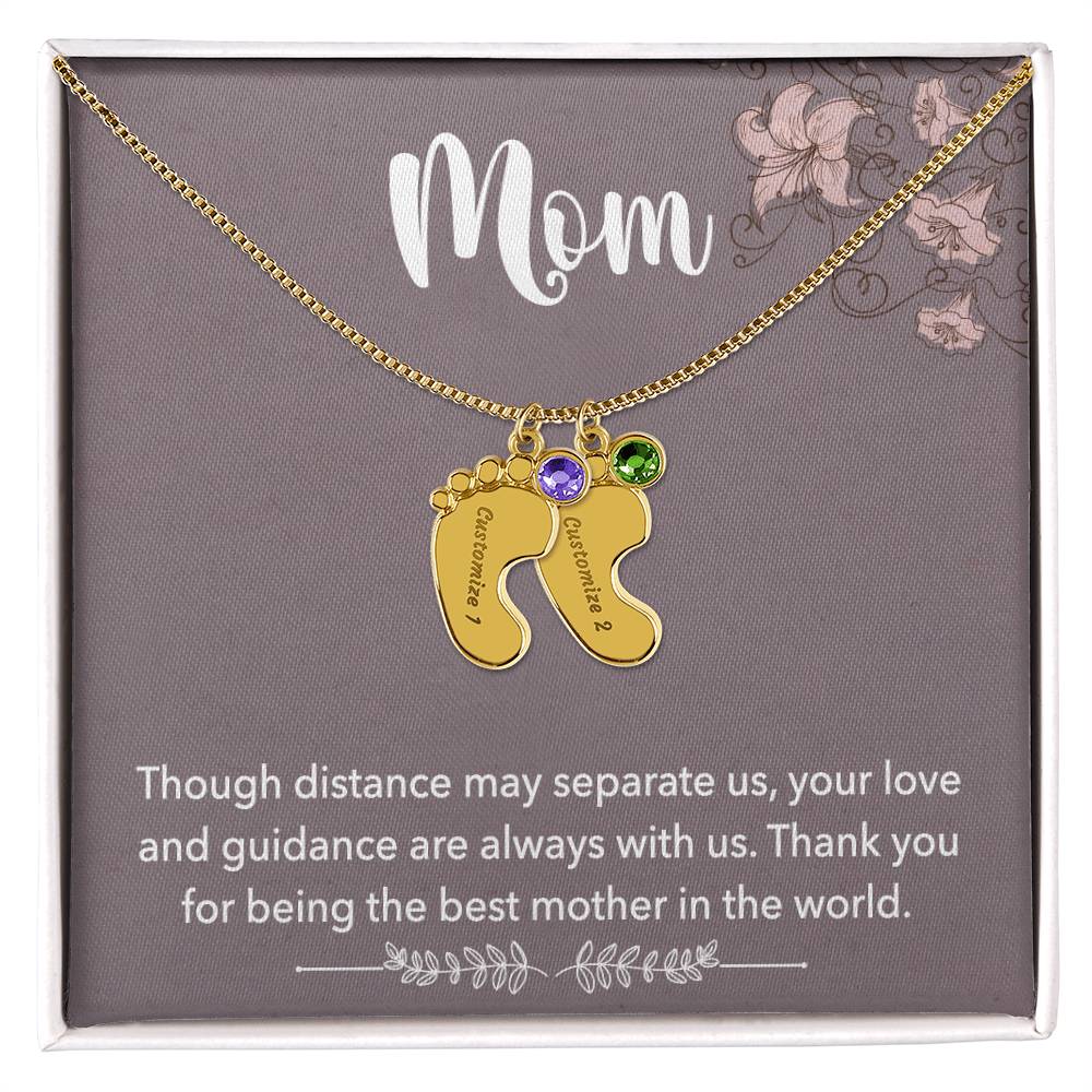 Mom, Though distance may separate us, Baby foot name engraved charm necklace with birthstones