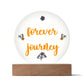 Acrylic Circle-You're the reason 'forever' feels like a beautiful journey. - Acrylic Circle with Wooden Base