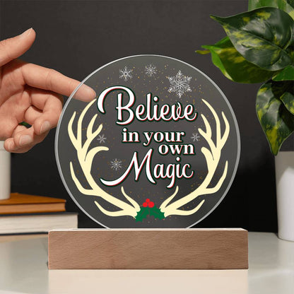 Believe-in - Acrylic Circle with Wooden Base