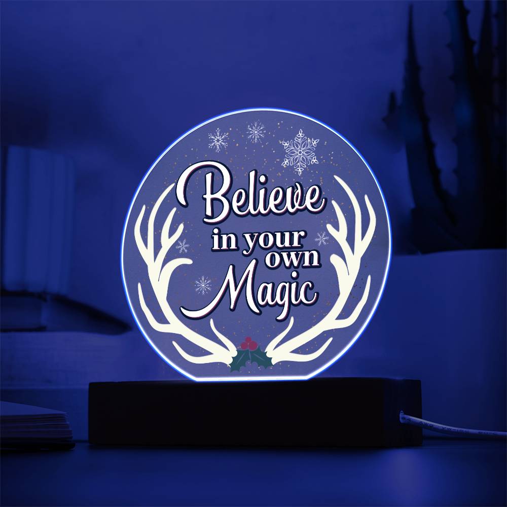 Believe-in - Acrylic Circle with Wooden Base