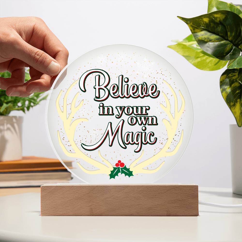 Believe-in - Acrylic Circle with Wooden Base