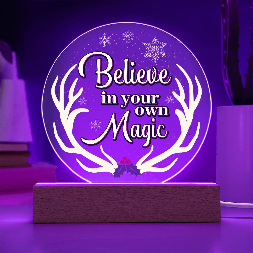 Believe-in - Acrylic Circle with Wooden Base