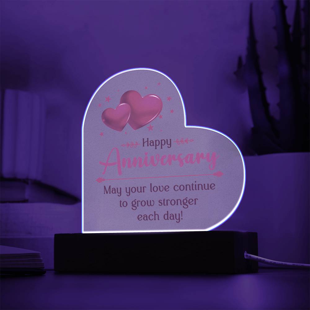 Acrylic heart Plaque May your love continue to grow stronger each day! - with LED Base