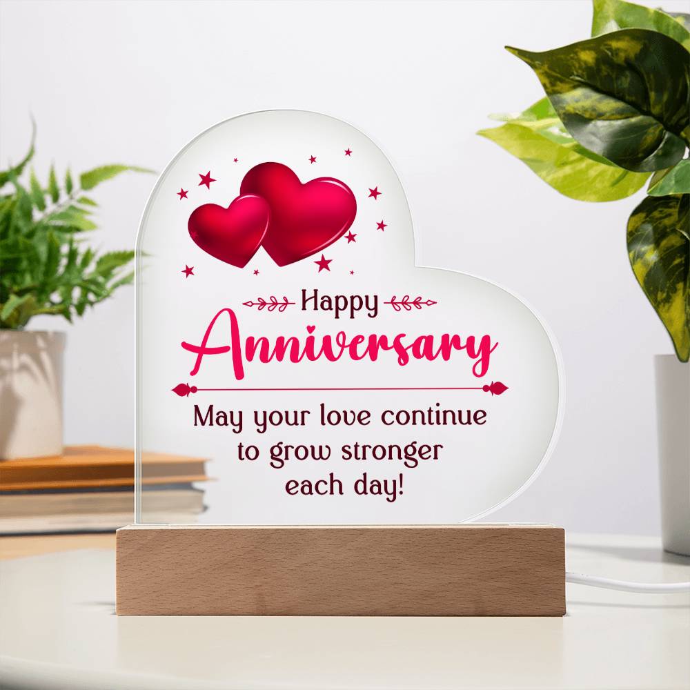 Acrylic heart Plaque May your love continue to grow stronger each day! - with LED Base