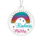 Kindness Matters Acrylic Ornament