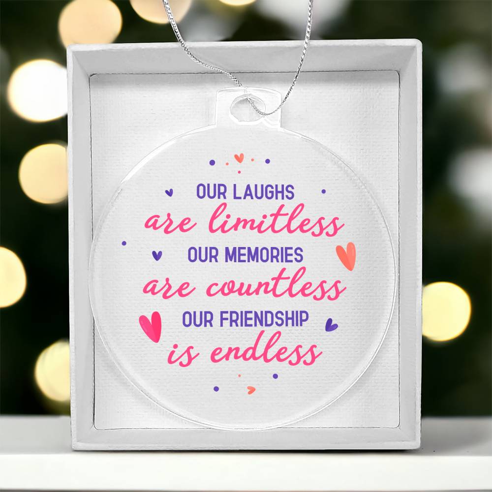 OUR LAUGHS Acrylic Ornament